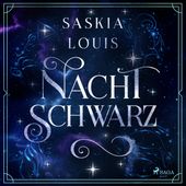 Nachtschwarz (Nachtschwarz-Sternenhell, Band 1) [-]