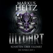 Schatten über Ulldart (Ulldart 1) [Die Dunkle Zeit 1]