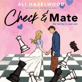 Check & Mate (De liefde is aan zet) (De liefde is aan zet)