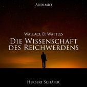 Die Wissenschaft des Reichwerdens