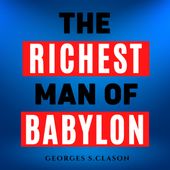 The Richest Man in Babylon