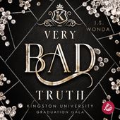 Very Bad Truth (Kingston University, Graduation Gala)